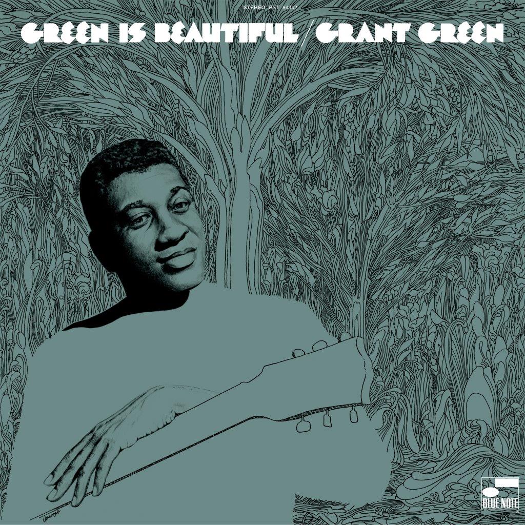 Grant Green – Green is Beautiful – Mixed Up Records