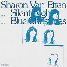 Load image into Gallery viewer, Sharon Van Etten - Silent Night b/w Blue Christmas
