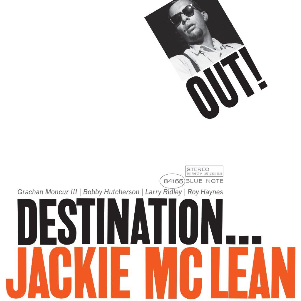 Jackie McLean – Destination…Out!