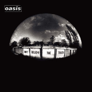 Oasis ‎– Don't Believe the Truth