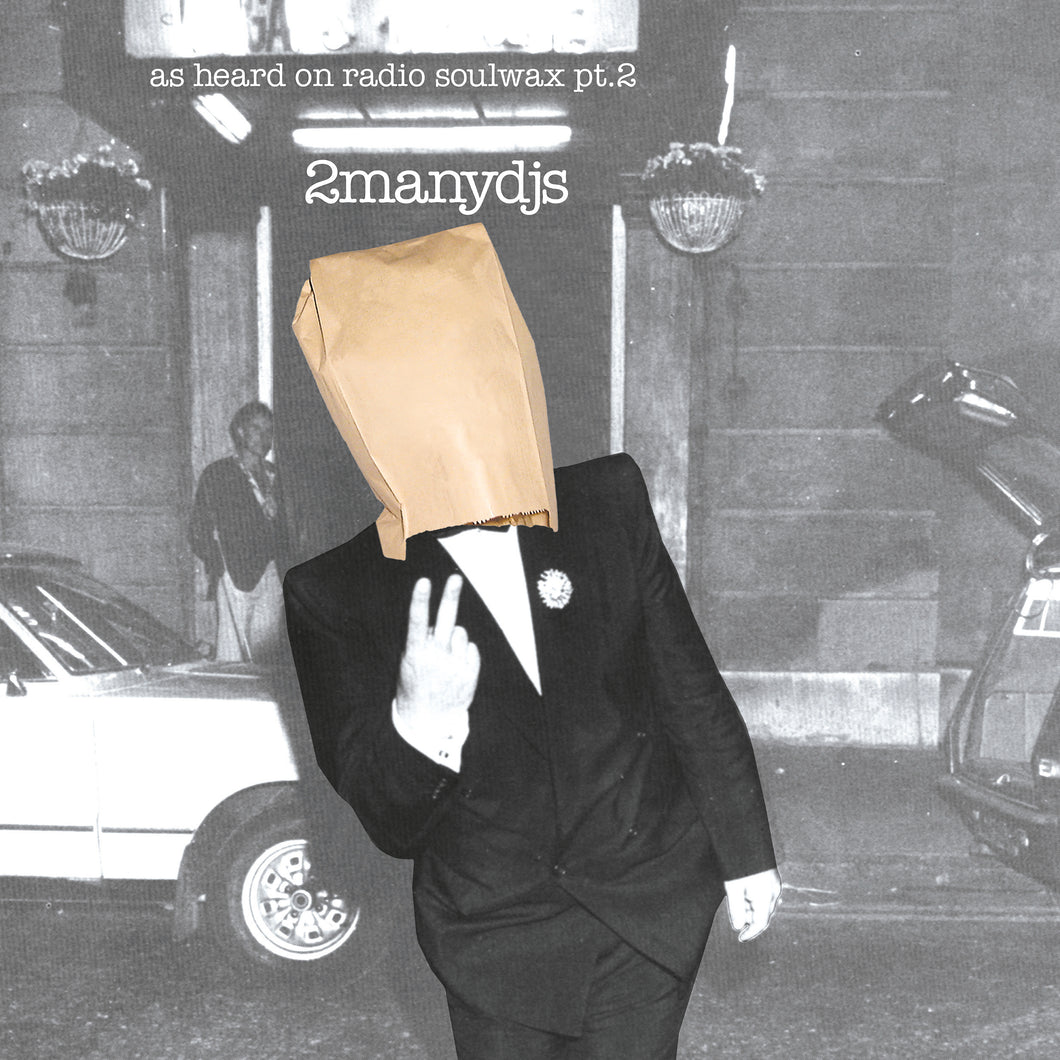 2manydjs - As Heard On Radio Soulwax Pt. 2