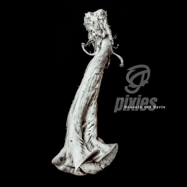 Pixies ‎– Beneath The Eyrie