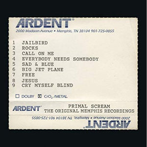 Primal Scream ‎– Give Out But Don't Give Up (The Original Memphis Recordings)
