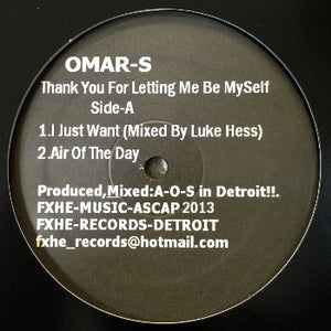 Omar S - Thank You For Letting Me Be Myself Part 1