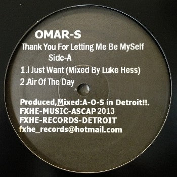Omar S - Thank You For Letting Me Be Myself Part 1
