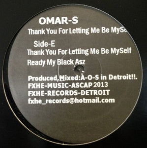 Omar S - Thank You For Letting Me Be Myself Part 2