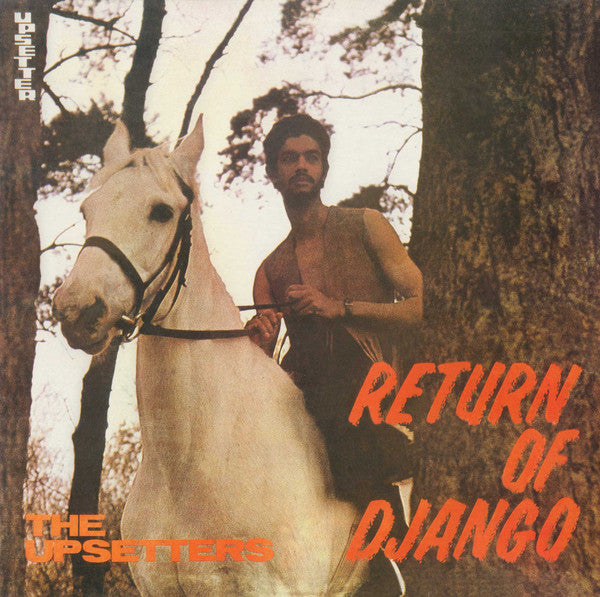 Upsetters - Return Of Django