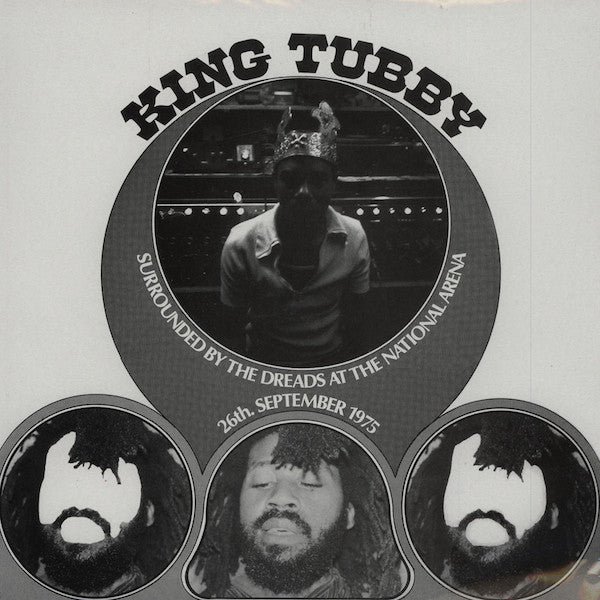 King Tubby - Surrounded By The Dreads At The National Arena