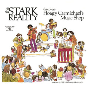 Stark Reality - Discovers Hoagy Carmichael's Music Shop (Black Friday 2022)