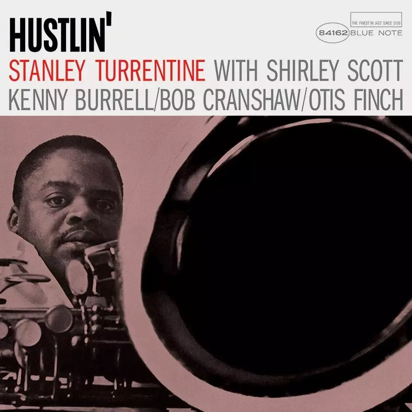 Stanley Turrentine ‎– Hustlin'
