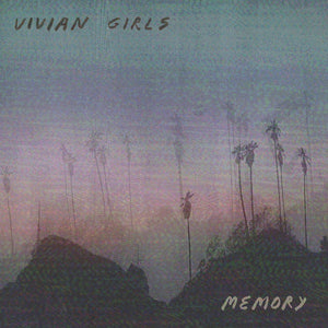 Vivian Girls ‎– Memory