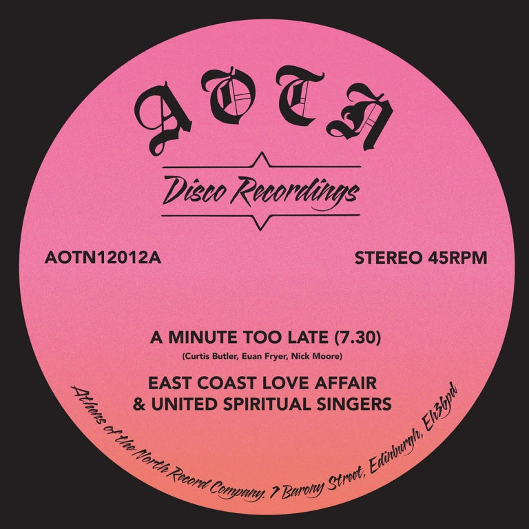 East Coast Love Affair & United Spiritual Singers - A Minute Too Late