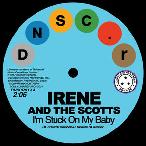 Irene And The Scotts / The Chantels - I’m Stuck On My Baby / Indian Giver
