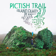 Load image into Gallery viewer, Pictish Trail ‎– Island Family
