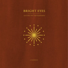 Load image into Gallery viewer, Bright Eyes - Letting Off The Happiness: A Companion

