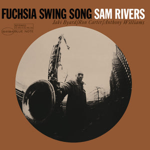 Sam Rivers – Fuchsia Swing Song