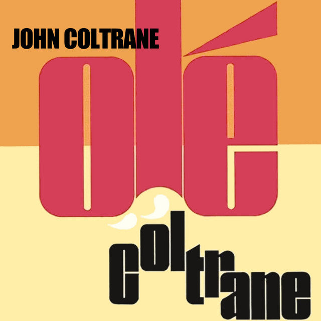 John Coltrane - Olé Coltrane – Mixed Up Records