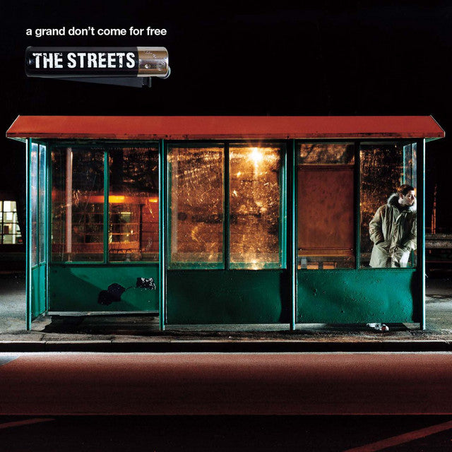 The Streets ‎– A Grand Don't Come For Free