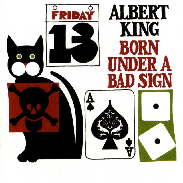 Albert King - Born Under A Bad Sign