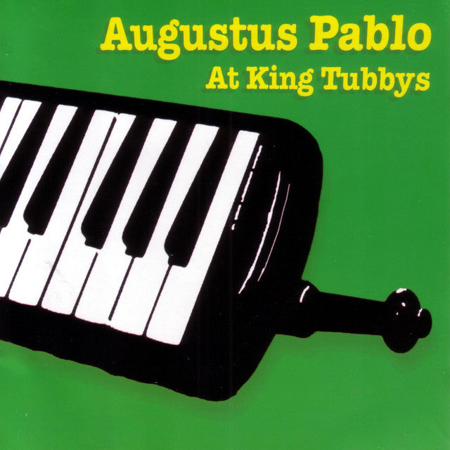 Augustus Pablo - At King Tubbys