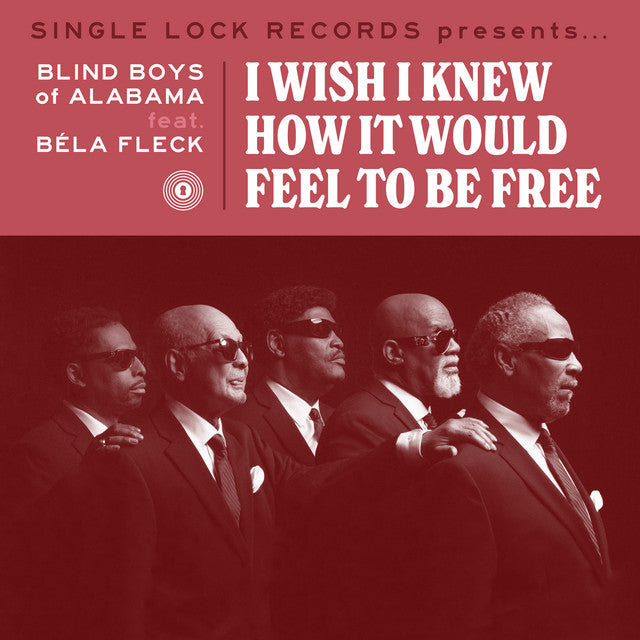 Bela Fleck and The Blind Boys of Alabama - I Wish I Knew How it Would Feel to Be Free
