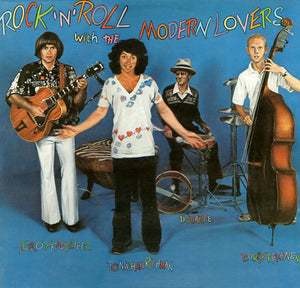 The Modern Lovers ‎– Rock 'N' Roll With The Modern Lovers