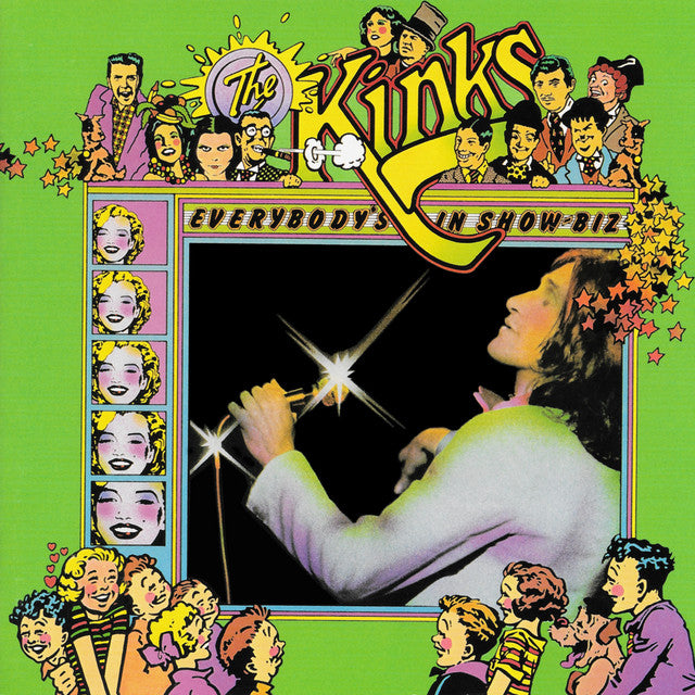 The Kinks - Everybody's In Show-Biz / Everybody’s A Star