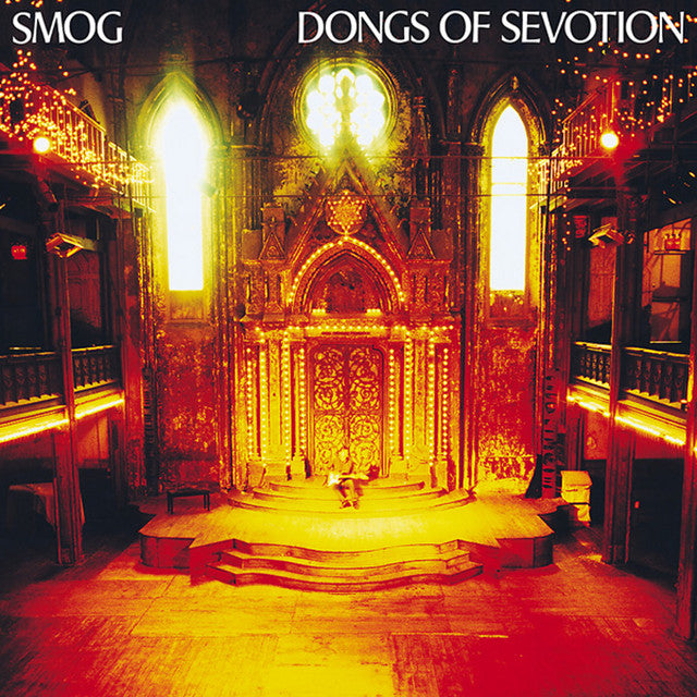 Smog ‎– Dongs Of Sevotion