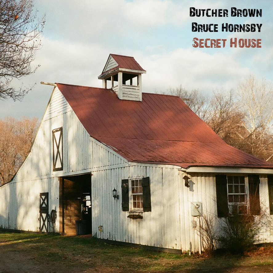 Butcher Brown & Bruce Hornsby - Secret House
