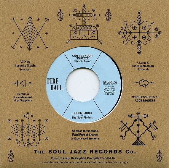 Chuck Carbo & The Soul Finders - Can I Be Your Squeeze / Take Care Your Homework Friend