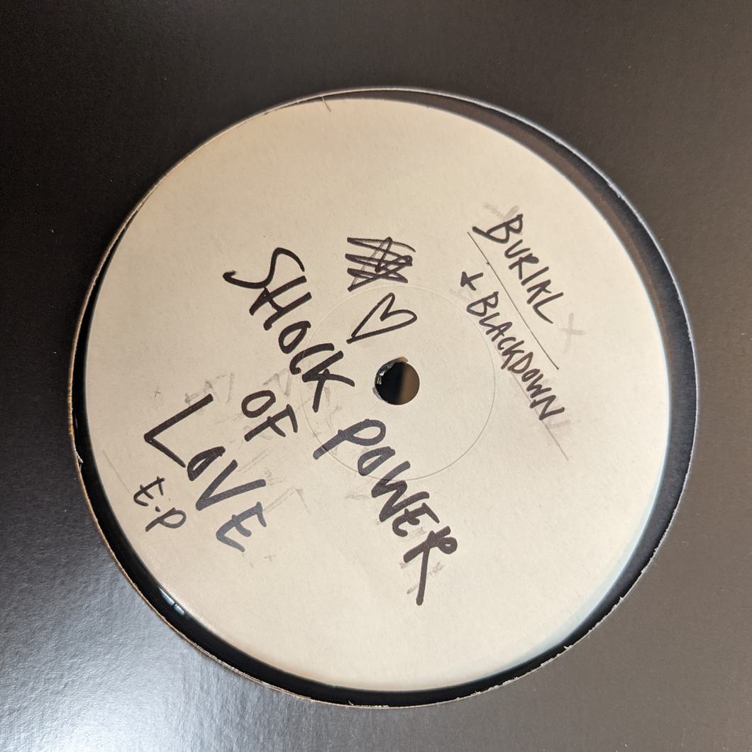 Blackdown & Burial – Shock Power Of Love EP