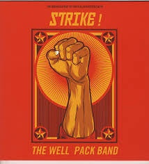 The Well Pack Band - Strike!