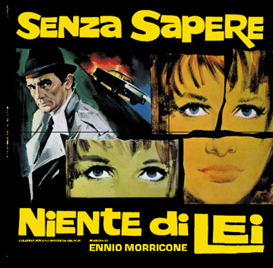 Ennio Morricone - Senza Sapere Niente di Lei [Segreto #5]