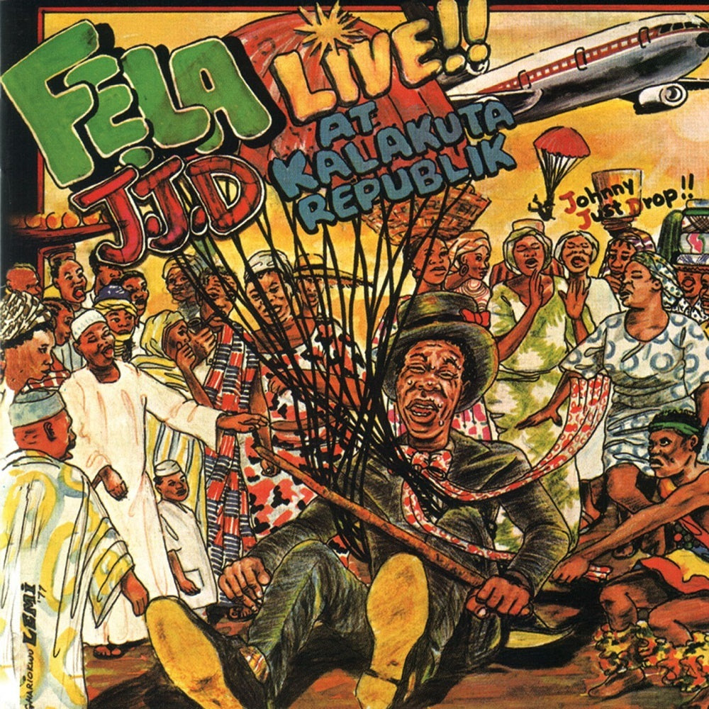 Fela Kuti And The Africa 70 - J.J.D (Johnny Just Drop!!): Live!! At Kalakuta Republik
