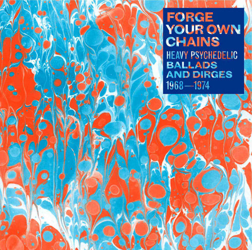 Various Artists - Forge Your Own Chains