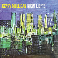 Load image into Gallery viewer, Gerry Mulligan - Night Lights
