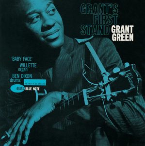 Grant Green ‎– Grant's First Stand
