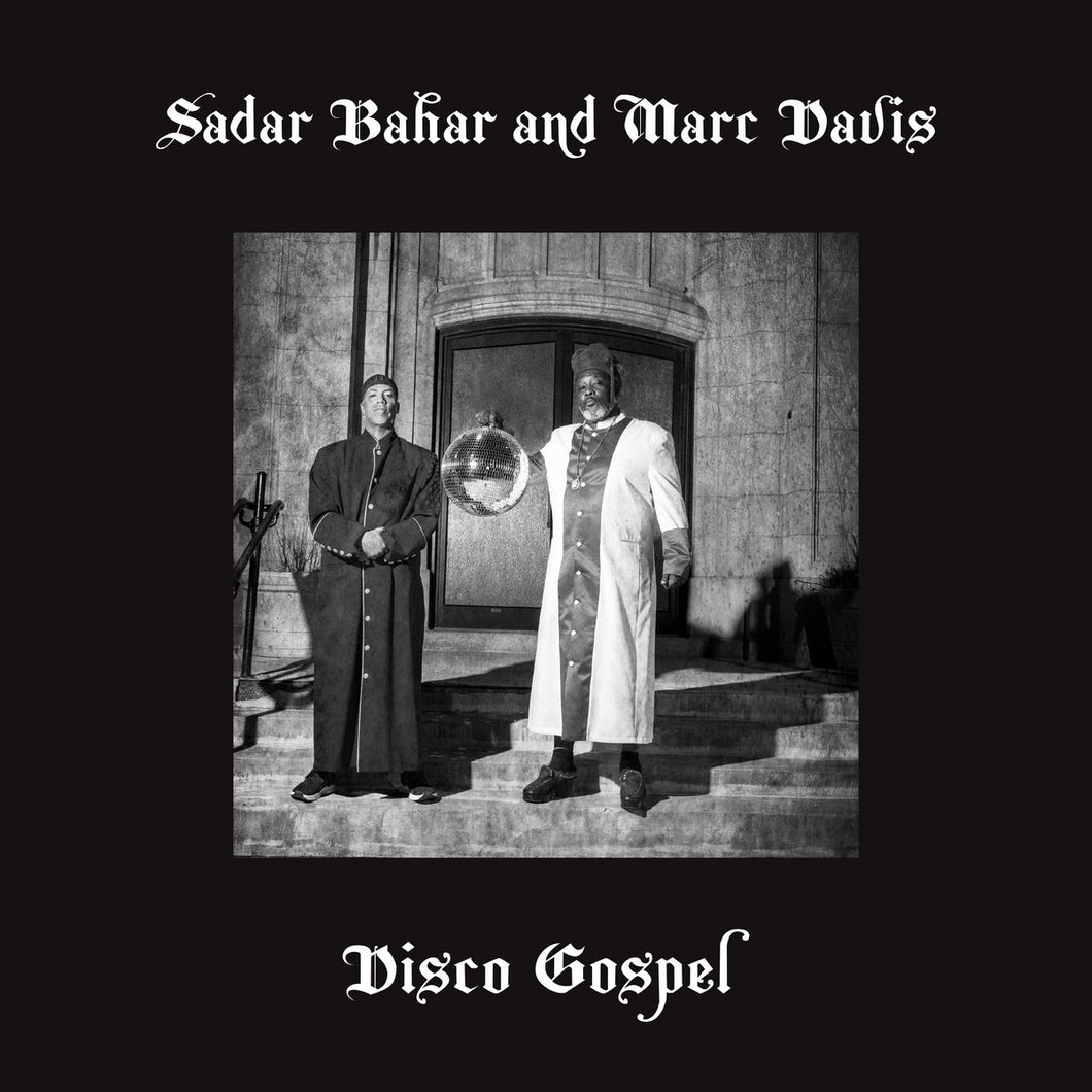 Sadar Bahar And Marc Davis - Disco Gospel