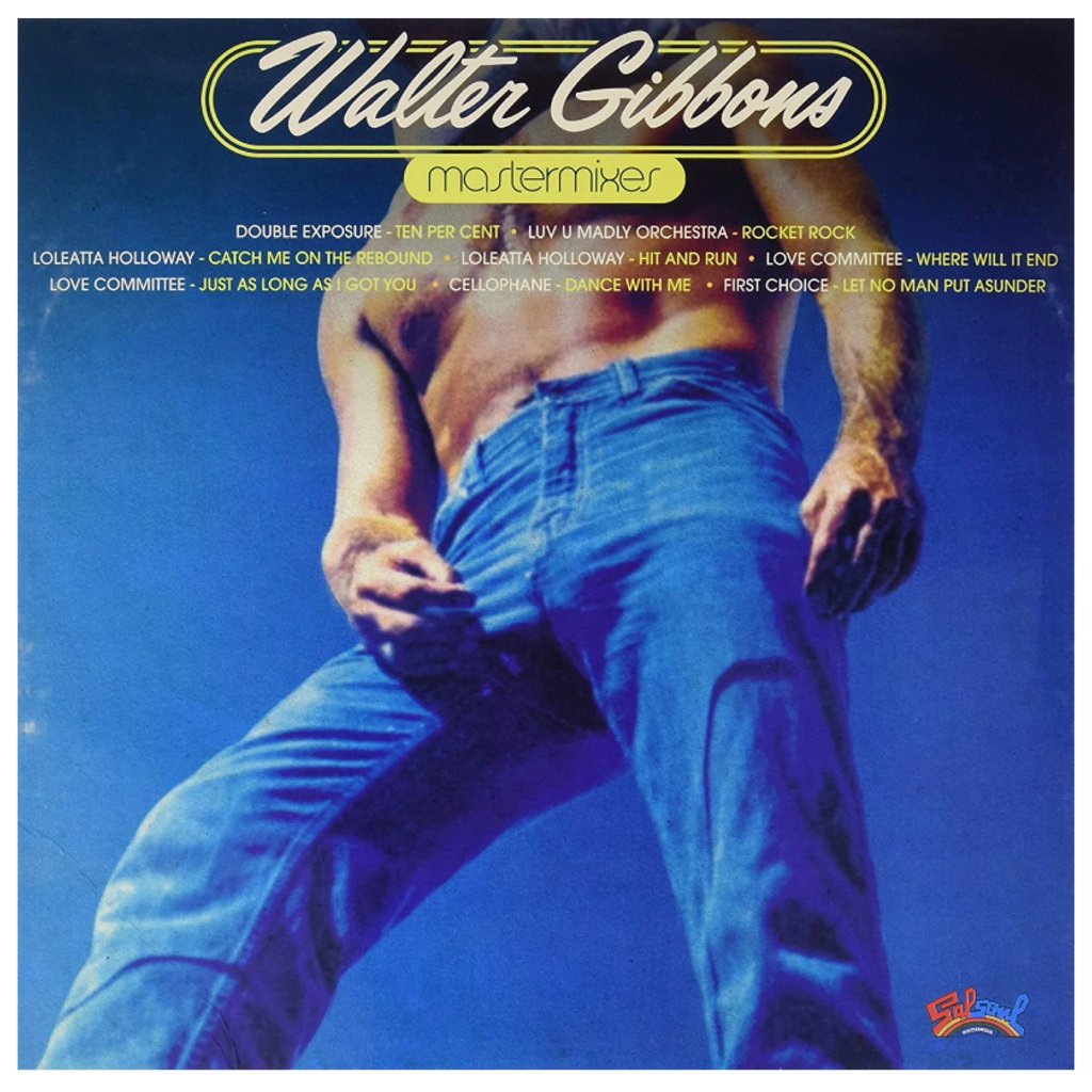 Various Artists - Walter Gibbons : Mastermixes