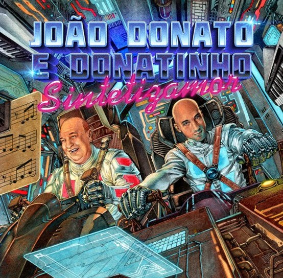 Joao Donato E Donatinho - Sintetizamor