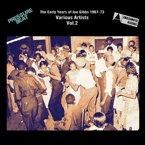 Various Artists - The Early Years Of Joe Gibbs 1967-73 Vol.2