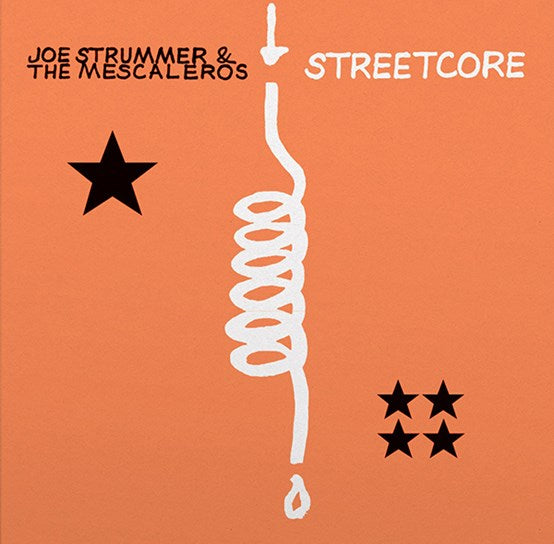 Joe Strummer & The Mescaleros - Streetcore