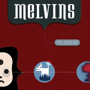 Melvins ‎- Five Legged Dog