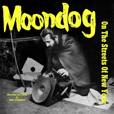 Moondog ‎– On The Streets Of New York