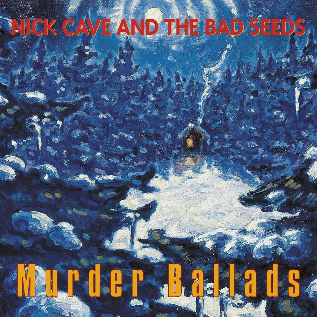 Nick Cave & The Bad Seeds ‎– Murder Ballads