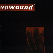 Load image into Gallery viewer, Unwound - Unwound
