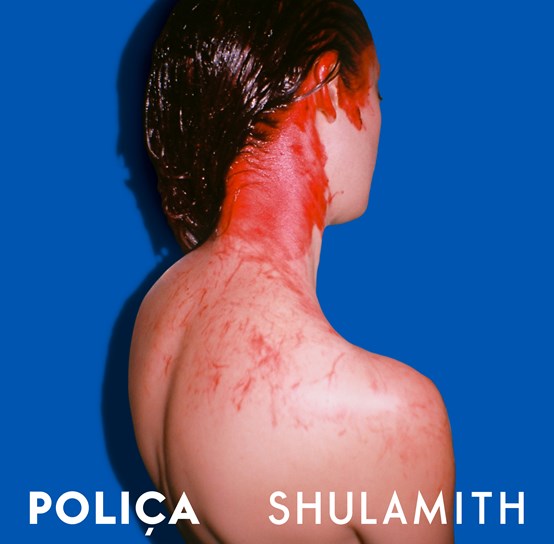 Poliça - Shulamith