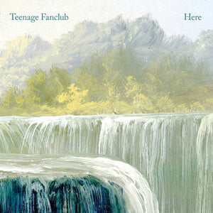 Teenage Fanclub ‎– Here