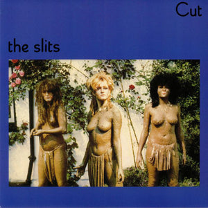 The Slits ‎– Cut