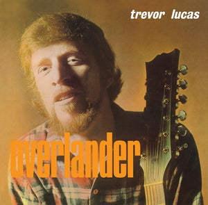 Trevor Lucas ‎– Overlander